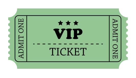 VIP Ticket